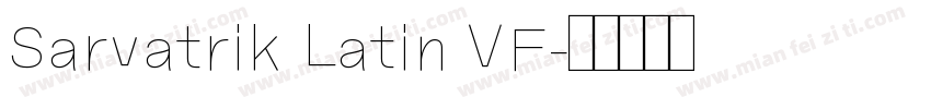 Sarvatrik Latin VF字体转换